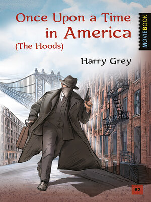 cover image of Once Upon a Time in America (The Hoods) / Однажды в Америке (Бандиты)